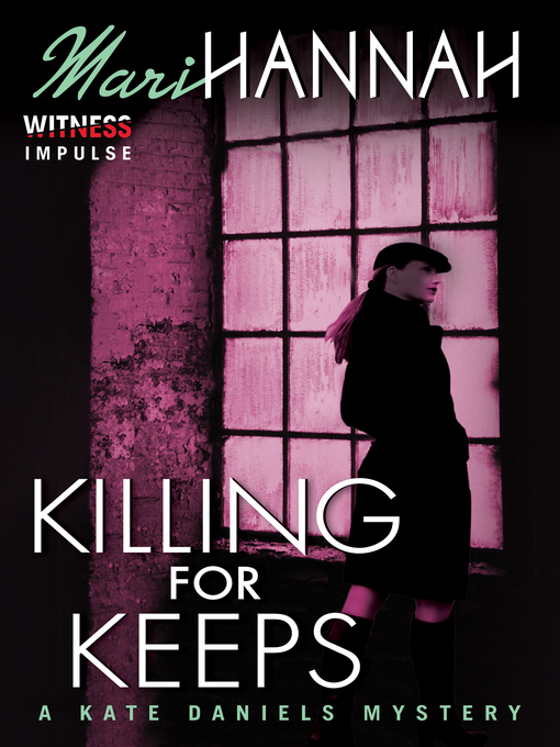 Title details for Killing for Keeps by Mari Hannah - Available